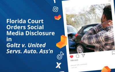 Florida Court Orders Social Media Disclosure in Goltz v. United Servs. Auto. Ass’n
